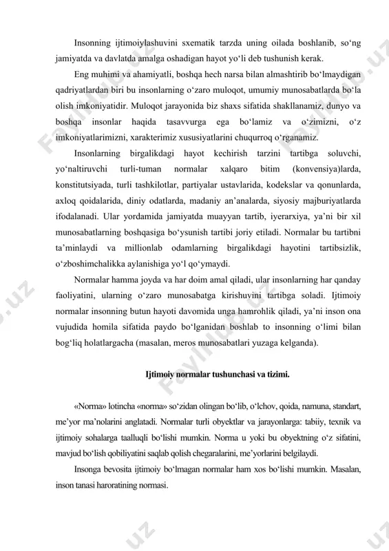 sifatini, mavjud bo‘lish qobiliyatini saqlab qolish chegaralarini, me’yorlarini belgilaydi. insonga bevosita ijtimoiy bo‘lmagan normalar ham xos bo‘lishi mumkin. masalan, inson tanasi haroratining normasi. yuridik fanda jamiyatda amal qiluvchi normalarni dastavval 2 katta guruhga - ijtimoiy va texnik normalarga bo‘lish qabul qilingan. texnik normalar deganda barcha noijtimoiy normalar tushuniladi. bular - sof texnik normalardan tashqari, sanitar-gigiyenik, ekologik, biologik, fiziologik normalar va h. dir ular o‘rtasidagi tafovut tartibga solish predmetiga qarab aniqlanadi. ijtimoiy normalar insonlar va ularning birlashmalari o‘rtasidagi, ya’ni ijtimoiy turmushga oid munosabatlarni tartibga solsa, texnik normalar esa, insonlarning tashqi olam, tabiat, texnika bilan bo‘ladigan munosabatlari bilan ish ko‘radi. bular «inson va mashina», «inson va mehnat quroli», «inson va ishlab chiqarish» toifasiga oid munosabatlardir. bu munosabatlarning o‘ziga xos jihati shundaki, ularning ikkinchi tarafida jonsiz predmetlar turadi, shu sababli ular sof ijtimoiy bo‘lmagan, yarim ijtimoiy mohiyat kasb etadilar. texnik normalar tabiiy va sun’iy obyektlar, texnologik jarayonlar va opreatsiyalar bilan ishlash usullari, vositalari, …