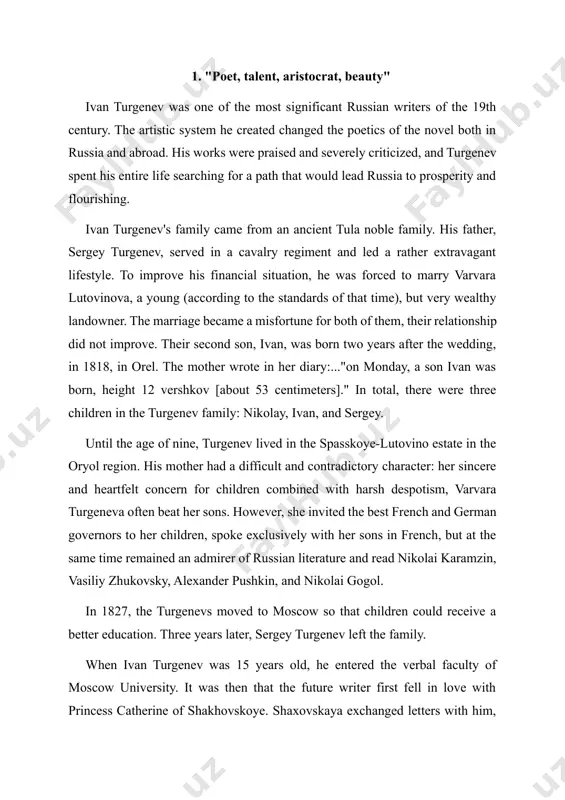 get married, but his mother, with a scandal, sent avdotya to moscow, where she gave birth to a daughter pelageya. avdotya ivanova's parents hastily married her off, and pelageya turgenev only recognized her after a few years. in 1843, under the initials t. l. (turgenev-lutovinov), turgenev's poem "parasha" was published. it was highly appreciated by vissarion belinsky, and from that moment their acquaintance grew into a strong friendship - turgenev even became the critic's stepson. "this man is extraordinarily intelligent... it's pleasant to meet someone whose unique and characteristic opinion, when intertwined with yours, sparks emerge." vissarion belinsky in the same year, turgenev met polina viardo. turgenev scholars still debate the true nature of their relationship. they met in saint petersburg when the singer came to the city on tour. turgenev often traveled with polina and her husband, art critic louis viardo, throughout europe, visiting their paris home. in the …