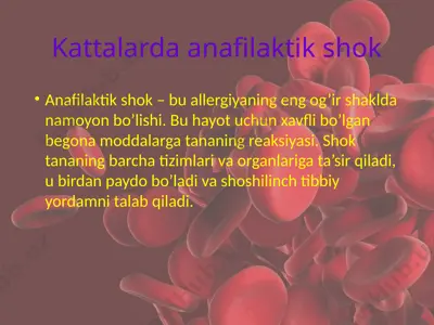 kattalarda anafilaktik shok — PPTX