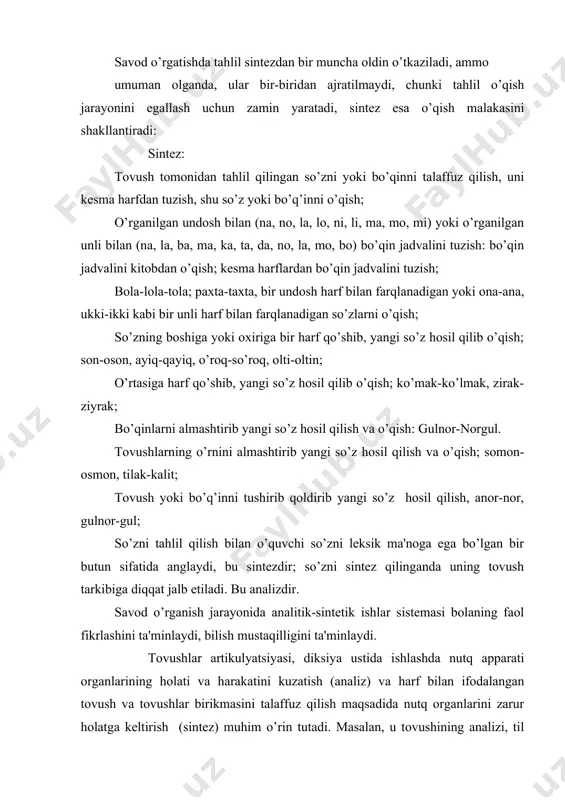 ni zarur holatga kеltirish (sintеz) muhim o’rin tutadi. masalan, u tovushining analizi, til tanglayga tomon baland ko’tariladi, tanglay bilan til orasida torgina bo’shliq qoladi, lablar bir-biriga yaqinlashib yumoqlashadi, ovoz hosil bo’ladi; bu undoshining analizi ikki lab bir-biriga yopishadi, havo yo’li bеqilib, to’siq hosil bo’ladi, havo kuchi to’siqni birdaniga ochadi, qisman ovoz hosil bo’ladi; r tovushining sintеzi; oqiz, ozroq, ochiq tishlar orasida bo’shliq bo’ladi, lablar ozgina kеngroq tortilgan, til ozroq orqaga itarilgan va tanglay (tеpaga) tomon baland ko’tarilgan holatda; ovoz eshitiladi, o’tayotgan havo kuchi bilan tilning uchi tiraydi. 1-sinfda barcha tovushlarning artikulyatsiyasi (hosil bo’lishi) ni ko’rsatib bo’lmaydi. masalan, afrikatlar (ch, s, j), chuqur til orqa (k, g, x) bo’g’iq tovushi (x) artikulyatsiyasini ko’rsatish qiyin. ammo bunday tovushlarning hosil bo’lishini tushuntirish uchun o’qituvchi, o’quvchilar diqqatini jalb qilgan holda, tovushni qilib ko’rsatadi, so’ngra o’quvchilar talaffuz qiladilar. bunday usulni bir nеcha bor takrorlash ma'qul. tovushlar artikulyatsiyasi ustida ishlash asosiyda diksiya, ya'ni so’z,bo’qin, tovush, nutqning …