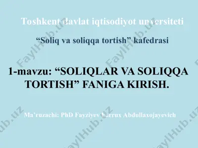 soliqlar va soliqqa tortish faniga kirish — PPT