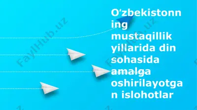 mustaqillik yillarida din sohaidagi islohotlar — PPTX