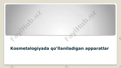 kosmetalogiyada qo’llaniladigan apparatlar — PPTX