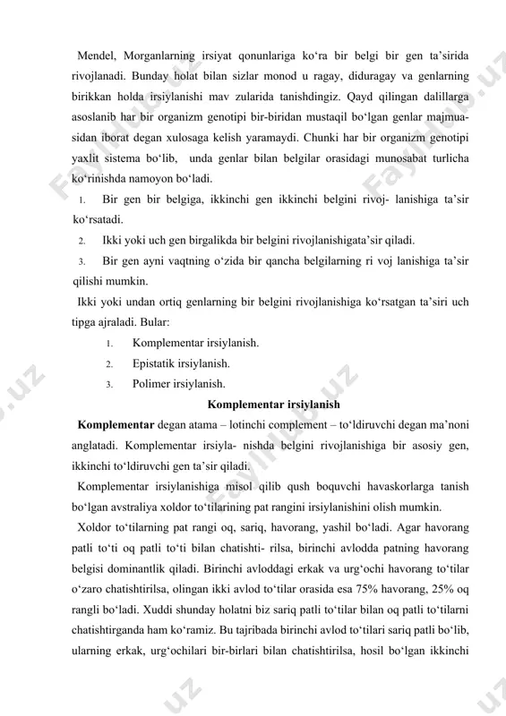 erkak, urg‘ochilari bir-birlari bilan chatishtirilsa, hosil bo‘lgan ikkinchi avlodda 75% to‘tilar sariq, 25% to‘tilarning pati rangi oq bo‘ladi. har ikki tajriba tafsilotini tahlil qilib, xoldor to‘tilarda pat rangi bittadan gen ta’sirida rivojlanadi degan xulosaga kelish mumkin. ammo mazkur xulosa havorang patli to‘tilar bilan sariq patli to‘tilarni chatishtirishda o‘z tasdig‘ini topmaydi. chunki keyingi chatishtirishdan olingan bi- rinchi avlod to‘tilarining pati yashil rangda bo‘ladi. ularning erkak va urg‘ochilarini chatishtirib olingan ikkinchi avlodda esa, xuddi diduragay chatishtirishga o‘xshash 4 ta fenotipik sinf, ya’ni 9 ta yashil, 3 ta havorang, 3 ta sariq, 1 ta oq patli to‘tilar rivojlanadi (10-rasm). olingan natijaga asoslanib yashil patli to‘til arning pat rangi ikkita gen ta’sirida rivojlanadi degan xulosaga kelish mumkin. mazkur xulosani to‘g‘ri yoki noto‘g‘ri ekanlig ini tekshirish uchun ikki xil taxminni ilgari suramiz. birinchi taxmin havorang pat ikkita dominant, oq pat ikkita re- tsessiv gen ta’sirida rivojlanadi deb o‘ylasak, u holda duragaylarning ikkinchi avlodida xuddi diduragaylardagi …