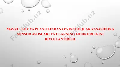 o'yinchoqlar yasash — PPTX