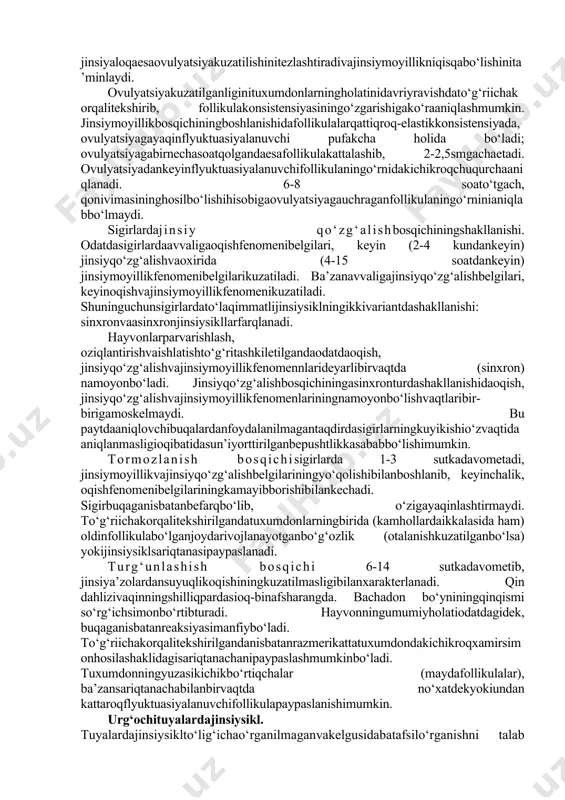 an, bachadon bo‘yni teshigi biroz ochiq (ba’zan 1-2 ta barmoq o‘tishi mumkin), bachadon bo‘ynining qin qismi bo‘shashgan, burmalari biroz tekislashgan, burmalarida ayniqsa jinsiy aloqadan keyin qon quyulishlari kuzatiladi. jinsiy tirqishdan ipsimon ko‘rinishda tiniq, osilib turuvchi shilimshiq suyuqlik ajralib turadi. bu suyuqlik bakteriostatik va bakterisidlik xususiyatiga ega bo‘ladi. shilimshiq suyuqlikning bu xususiyati oqish fenomenining boshlanishidan kuzatilib, o‘rtalarida maksimum darajaga etadi va oxirida keskin kamayadi. oqish fenomenining oxirlariga borib, jinsiy tirqishdan oqayotgan suyuqlik quyuqlashadi, biroz loyqalanadi, ba’zan qon aralashgan bo‘ladi. qon aralash suyuqlik oqishi ko‘pincha yosh hayvonlarda kuzatiladi. ba’zan oqish fenomeni kuzatilganligini hayvonning dumi atrofida, sag‘risida shilimshiq suyuqlikning qurib qolishidan aniqlash mumkin bo‘ladi. qindan olingan shilimshiq suyuqlikdan tayyorlangan surtmada ko‘p miqdorda yassi epiteliy xujayralari topilib, yadrosi juda sezilarsiz bo‘ladi yoki ularning izi ko‘rinadi,suyuqlikda ph 7,4-8,4, o‘rtacha 7,8 ga teng. hayvonlar yaylovda boqilganda, bir joyda saqlanganiga qaraganda oqish fenomeni yaqqolroq namoyon bo‘ladi. jinsiy qo‘zg‘alish belgilari. sigir bezovtalanadi, tez-tez mangraydi, yotmaydi, dumini balandga ko‘taradi, …