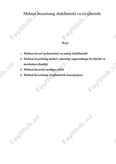 mеhnаt bоzоrining shаkllаnishi vа rivоjlаnishi — DOC