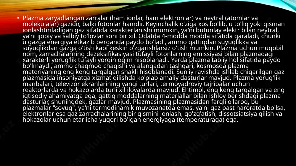 alar) aslida plazmadir: ulardagi gaz aralashmalari elektr zaryadsizlanishi bilan ionlanadi. plazma uchun xarakterli xususiyatlar metalldagi o'tkazuvchan elektronlarga ega (qattiq mahkamlangan ionlar). kristall panjara, ularning zaryadlarini neytrallash), yarimo'tkazgichlarda erkin elektronlar va mobil "teshiklar" (bo'sh joylar) to'plami. shuning uchun bunday tizimlar qattiq moddalar plazmasi deb ataladi. gaz plazmasi odatda past haroratli - 100 ming darajagacha va yuqori haroratli - 100 million darajagacha bo'linadi. past haroratli plazma generatorlari mavjud - elektr yoyidan foydalanadigan plazma mash'alalari. plazmatron yordamida deyarli har qanday gazni sekundning yuzdan va mingdan bir qismida 7000-10000 gradusgacha qizdirish mumkin. plazma mash'alining yaratilishi bilan fanning yangi sohasi - plazma kimyosi paydo bo'ldi: ko'p kimyoviy reaksiyalar tezlashtiring yoki faqat plazma jetida boring. plazmatronlar tog'-kon sanoatida ham, metallarni kesish uchun ham qo'llaniladi. plazma dvigatellari va magnit gidrodinamik elektr stansiyalari ham yaratilgan. zaryadlangan zarrachalarni plazma tezlashtirishning turli sxemalari ishlab chiqilmoqda. plazma fizikasining markaziy vazifasi boshqariladigan termoyadro sintezi muammosidir. termoyadro reaktsiyalari - bu juda yuqori haroratlarda …