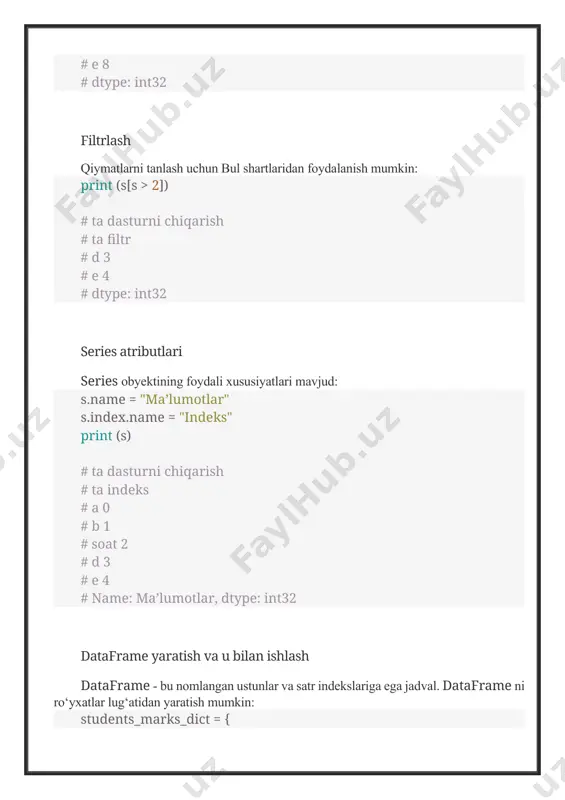 pe: int32 # ta elementni qo‘shish # a 0 # b 2 # soat 4 # d 6 # e 8 # dtype: int32 ma’lumotlarni quyidagi shart asosida filtrlash mumkin: s = pd.series (np.arange (5), index=["a", "b", "c", "d", "e"]) print ("filtrlash") print (s[s > 2]) # ta natija # ta filtr # d 3 # e 4 # dtype: int32 series obyektlarida ikkita foydali atribut mavjud: · name - ma’lumotlar to‘plami nomi; · index.name - indeks o‘qining nomi: s = pd.series (np.arange (5), index=["a", "b", "c", "d", "e"]) s.name = "ma’lumotlar" s.index.name = "indeks" print (s) # ta natija # ta indeks # a 0 # b 1 # soat 2 # d 3 # e 4 # name: ma’lumotlar, dtype: int32 pandasda jadval tuzilmalarini qanday yaratish va o‘zgartirish mumkin odatda jadval ma’lumotlari fayllarda saqlanadi. bunday to‘plamlar ma’lumotlar to‘plami (ingl. dataset, ma’lumotlar to‘plami) deb nomlanadi. ma’lumotli fayllar turli formatlarda …