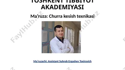chov churrasida churra kesish operasiyasining texnikasi — PPTX