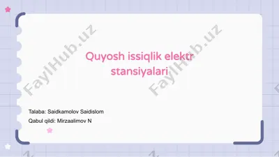 quyosh issiqlik elektr stansiyalari — PPTX