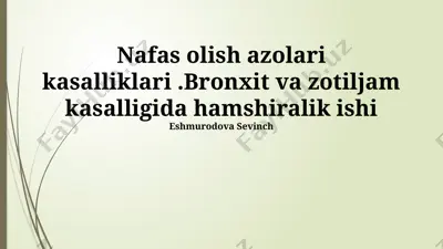 nafas olish azolari kasalliklari — PPTX