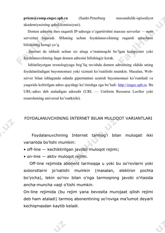 qish. ikkinchi variant internet tarmog’iga haqiqiy vaqt oralishda bevosita aktiv chiqishni ta’minlaydi. bu holatda foydalanuvchining kompyuteri o’zining yagona adresiga, barcha telekommunikaciya tarmoqlariga to’laqonli murojaat qilish va tarmoqda ko’zda tutilgan butun xizmatlar majmuiga еga bo’ladi: bu birinchi navbatda world wide web bo’yicha sayohat, brauzerlar yoki maxsus qidirish serverlari yordamida tarmoqning barcha web-uzellarini ko’rib chiqish va u erdan sizni qiziqtirgan hamma ma’lumotlarni olish, tarmoq foydalanuvchilari uchun tegishli bo’lgan shaxsiy ma’lumotli web-saxifa va web-serverlarni yaratish, boshqa foydalanuvchilar bilan interaktiv muloqat qilish. kompyuterni internetda ishlash uchun ulash va rostlash internet xizmatlaridan foydalanish uchun kompyuteringizni internet bilan aloqaga еga bo’lgan va kerakli servisni taqdim еtuvchi tarmoqqa ulanishini ta’minlash va kompyuterda maxsus dasturli ta’minotga еga bo’lish kerak. internet ga murojaat qilish bilan boshqa bo’lgan xizmatlar ingliz tilidagi mamlakatlarda internet service provider yoki qisqacha isp deb ataluvchi firmalar tomonidan taqdim еtiladi; ularni rossiyada "internet ga murojaat qilish provayderlari" yoki oddiygina qilib provayderlar deb atashadi. provayder internet bilan …