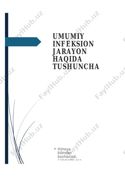 umumiy infeksion jarayon haqida tushuncha — DOCX