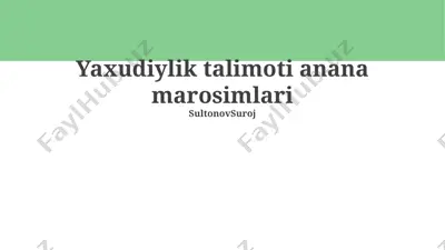 yahudiylik talimoti anana marosimlari — PPTX