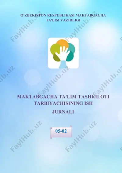 maktabgacha ta'lim tashkiloti tarbiyachisining ish jurnali — DOCX