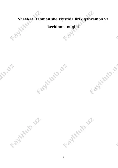 shavkat rahmon she’riyatida lirik qahramon va kechinma talqini — DOC