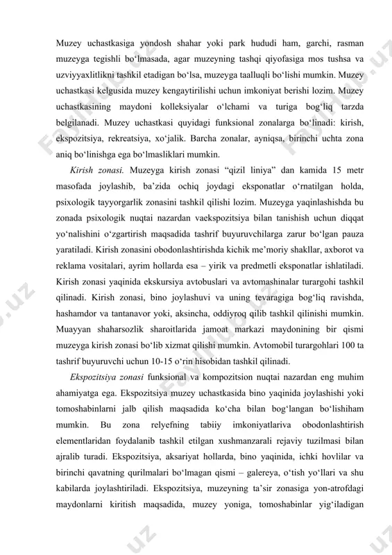 16 – foyye; 17 – direksiya; 18 – majlislar zali; 19 – ilmiy xodimlar kabinetlari; 20 – xizmat vestibyuli; 21 – maishiy xonalar; 22 – xodimlar yemakxonasi, yordamchi xonalari bilan; 23 – foto va boshqa laboratoriyalar va ustaxonlar; 24 – eksponatlarni qabul qilish, konservatsiya qilish, tayyorlash; 25 – texnik xonalar; 26 – seyf. rekreatsiya zonasi ekspozitsiyalarni ko‘rgandan keyin dam olish uchun mo‘ljallangan bo‘lib, kirish zonasi (agar u shaharda yetarlicha ajratilgan bo‘lsa) bilan birlashtirilishi, shuningdek ochiq ekspozitsiya bilan qo‘shilib ketishi mumkin. xo‘jalik zonasi muzey uchun zarur bo‘lgan issiqlik punkti, transformator podstansiyasikabi muhandislik xizmatlarini, shuningdek omborlar va garajlarni joylashtirish uchun mo‘ljallangan. ta’kidlash lozimki, zamonaviy tendensiyalarga ko‘ra, rivojlangan xo‘jalik zonasini rad etish kuzatilmoqda: texnik xonalar imkon qadar binoning yerto‘la va sokolli qavatlariga joylashtirilayotganini ko‘rish mumkin. xo‘jalik zonasini muzey va ko‘rgazma eksponatlarini qabul qilish va jo‘natish uchun mo‘ljallangantomondan joylashtirish maqsadga muvofiq hisoblanadi. muzeylar faoliyatining asosiy turlari muzeylar faoliyatining asosiy turlari quyidagilardan iborat: kolleksiyalarni jamlash, …