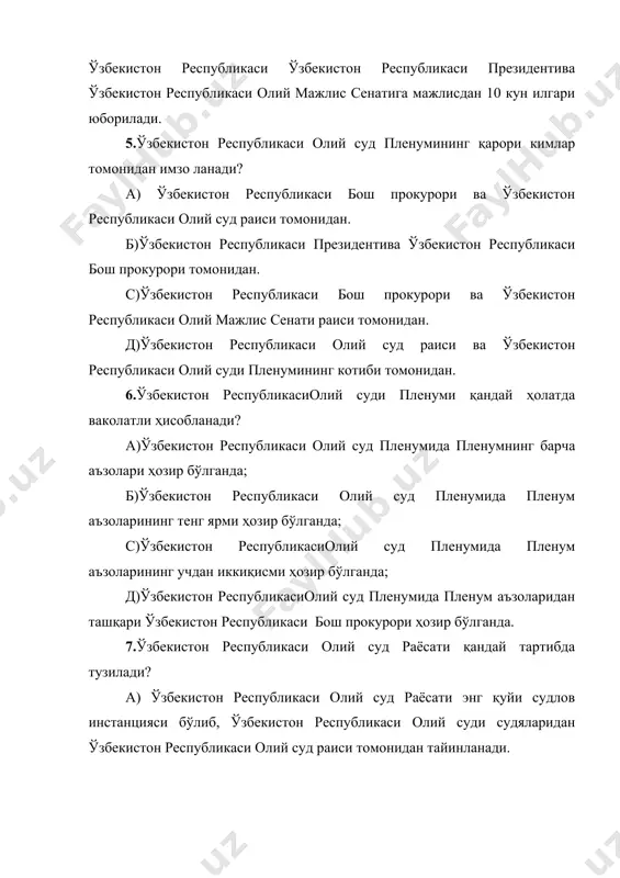 ўзбекистон республикаси олий суд раёсати қандай тартибда тузилади? а) ўзбекистон республикаси олий суд раёсати энг қуйи судлов инстанцияси бўлиб, ўзбекистон республикаси олий суди судяларидан ўзбекистон республикаси олий суд раиси томонидан тайинланади. б) ўзбекистонреспубликасиолий суд раёсати энг юқори судлов инстанцияси бўлиб, ўзбекистон республикаси олий суди судяларидан ўзбекистон республикаси олий суд пленуми белгилаган миқдорда тузилади. с)ўзбекистон республикаси олий суд раёсати энг қуйи судлов инстансияси бўлиб, ўзбекистон республикаси олий суди судяларидан ўзбекистон республикаси олий суд пленуми мажлисида ўзаро овоз бериш йўли билан сайланади. д) ўзбекистон республикаси олий суд раёсати энг юқори судлов инстансияси бўлиб, ўзбекистон республикаси олий суди судяларидан ўзбекистон республикаси олий суд раисива ўзбекистон республикаси олий суд пленуми котиби томонидан тайинланади. 8.ўзбекистон республикаси олий суд раёсатининг мажлислари…… а) ҳар ойда камида 3 марта ўтказилади ва ўзбекистон республикаси олий суд раёсати аъзоларининг уч дан икки қисми ҳозир бўлганда ваколатли ҳисобланади. б) ҳаройда камида 1 марта ўтказиладиваўзбекистон республикаси олий суд раёсати аъзоларининг кўпчилиги ҳозир …