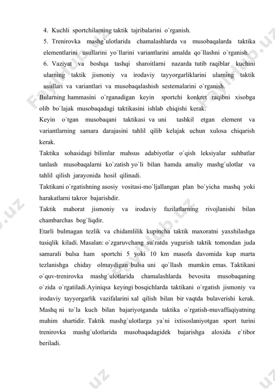 ishda quyidagi asosiy metodlar qo`llaniladi.-taktik element va harakatlarni bulaklab va bularni bir-biriga bog`lab o`rganish, yahlit o`rganish, so`z bilan tushuntirish, harakatlarni tahlil qilish, elementlarni bog`lamlarni harakatlarni takrorlash taktik harakat variantlarini ishlab chiqish trenirovka va musobaqa prosesida ijodiy topshiriqlar berish taktik mashg`ulotlar o`tkazish n a z a r i y t a y yo r g a r l i k. yengil atletikachilar tayyorgarligida ularning nazariy tayyorgarligi nixoyatda muxim rol uynaydi. nazariy tayyorgarlik vazifalari qo`yidagilardan iborat 1. axloqiy tarbiyalarni o`rgatish 2. sport nazariyasi va metodikasi soxasida shu jumladan sport ixtisosi soxasida bilim olish. 3. sportchi gigienasi, oz-o`zini nazorat va vrach nazorati masalalarini o`rganish. nazariy tayyorgarlikda tanlangan yengil atletika turidagi texnika va taktikani ilmiy asoslash shuningdek ularni taxlil qilish kerak.sportchilar sport texnikasini o`rganish metodikasi va uni kamol toptirish yo`llari bilan ayniqsa sport trenirovkasi sestemasi bilan tanishtirish kerak. nazariy tayyorgarlik programasida tanlangan yengil atletika turidagi trenirovka metodikasiga keng o`rin berilgan bulishi kerak. qo`yidagi masalalarga …
