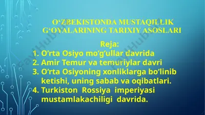 o‘zbekistonda mustaqillik g‘oyalarining tarixiy asoslari — PPTX
