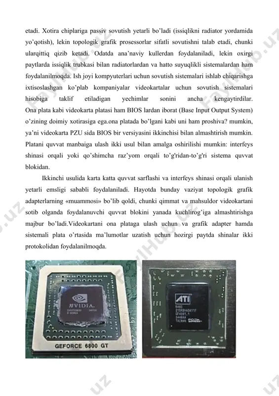 endi deyarli ishlab chiqarilmayapti, chunki agp4x porti o’tkazish qobiliyati adapterlar zamonaviy avlodi uchun yetarli emas. agp8x shinasi ishlab chiqarilayotgan videoadapterlar orasida hali birinchi o’rinni egallab turgan bo’lsa ham uning hajmi keskin kamayib bormoqda.hozirgi kunda dunyodagi ish joyi sistemalarining ko’pi aynan agp interfeysiga ega, lekin uning rivojlanish imkoniyatlari nihoyasiga yetdi va uning o’rnini yangi pci express (pci-e) shina egallamoqda, uning o’tkazish qobiliyati kanallar sonini oshirish yo’li bilan kengaytiriladi. pci-e 16x interfeysi orqali ma’lumotlar uzatish tezligi 4gb/s ni tashkil etadi. pci express shina orqali iste’mol qiladigan maksimal quvvati 75 vt gacha oshirildi. umuman pci-e shinasi juda moslashuvchan, uning hamma kanallarini o’yin kartalari kabi aralashtirish mumkin. misol uchun videokartalarga ikki slot uchun 8 kanallar bo’yicha ikki taram bilan ajratish mumkin. shunday qilib, pci-e interfeysi bilan plataga ikkita videokartani o’rnatish mumkin. umuman olganda hatto ikkita pci-e videokartasidan parallel foydalanish texnologiyasini nvidia taqdim etdi ham va biz keyinchalik bu texnologiyaga qaytamiz, nihoyat videokarta o’zining operativ …