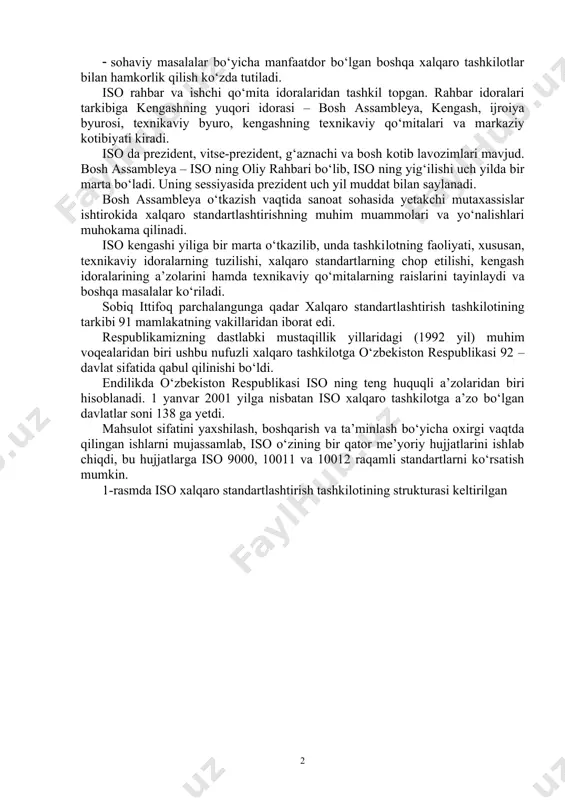 uvida va o‘zaro yordamni yengillashtirish uchun dunyo ko‘lamida standartlashtirishni rivojlantirishga ko‘maklashish hamda aqliy, ilmiy, texnikaviy va iqtisodiy faoliyatlar sohasida hamdo‘stlikni rivojlantirishdir. bu maqsadlarni amalga oshirish uchun: · dunyo ko‘lamida standartlarni va ular bilan bog‘liq bo‘lgan sohalarda uyg‘unlashtirishni yengillashtirish uchun choralar ko‘rish; · xalqaro standartlarni ishlab chiqish va chop etish (agar har bir standart uchun uning faol tashkiliy va kichik qo‘mitalarining ikkidan uch qismi ma’qullab ovoz bersa va umumiy ovoz beruvchilarning to‘rtdan uch qismi yoqlab chiqsa, standart ma’qullanishi mumkin); · qo‘mita a’zolarining va texnikaviy qo‘mitalarning ishlari haqida axborotlar almashinuvini tashkil qilish; · sohaviy masalalar bo‘yicha manfaatdor bo‘lgan boshqa xalqaro tashkilotlar bilan hamkorlik qilish ko‘zda tutiladi. iso rahbar va ishchi qo‘mita idoralaridan tashkil topgan. rahbar idoralari tarkibiga kengashning yuqori idorasi – bosh assambleya, kengash, ijroiya byurosi, texnikaviy byuro, kengashning texnikaviy qo‘mitalari va markaziy kotibiyati kiradi. iso da prezident, vitse-prezident, g‘aznachi va bosh kotib lavozimlari mavjud. bosh assambleya – iso ning oliy rahbari …