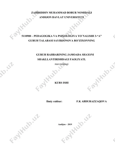 guruh rahbarining jamoada shaxsni shakllantirishdagi faoliyati — DOC