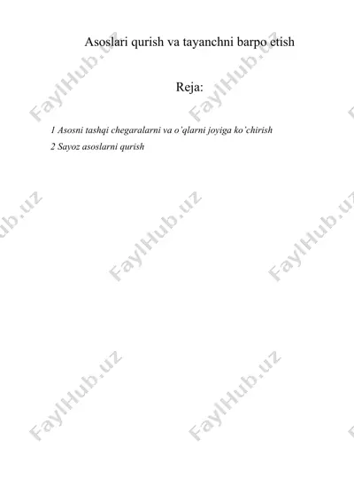 asoslari qurish va tayanchni barpo etish — DOCX