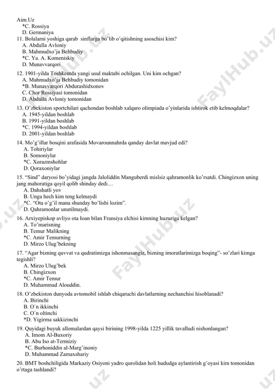 . 2001-yildan boshlab 14. mo’g’illar bosqini arafasida movarounnahrda qanday davlat mavjud edi? a. tohiriylar b. somoniylar *c. xorazmshohlar d. qoraxoniylar 15. “sind” daryosi bo’yidagi jangda jaloliddin manguberdi mislsiz qahramonlik ko’rsatdi. chingizxon uning jang mahoratiga qoyil qolib shinday dedi… a. dahshatli yov b. unga hech kim teng kelmaydi *c. “ota o’g’il mana shunday bo’lishi lozim”. d. qahramonlar unutilmaydi. 16. arxiyepiskop avliyo ota ioan bilan fransiya elchisi kimning huzuriga kelgan? a. to’marisning b. temur malikning *c. amir temurning d. mirzo ulug’bekning 17. “agar bizning quvvat va qudratimizga ishonmasangiz, bizning imoratlarimizga boqing”- so’zlari kimga tegishli? a. mirzo ulug’bek b. chingizxon *c. amir temur d. muhammad alouddin. 18. o’zbekiston dunyoda avtomobil ishlab chiqaruchi davlatlarning nechanchisi hisoblanadi? a. birinchi b. o`n ikkinchi c. o`n oltinchi *d. yigirma sakkizinchi 19. quyidagi buyuk allomalardan qaysi birining 1998-yilda 1225 yillik tavalludi nishonlangan? a. imom al-buxoriy b. abu iso at-termiziy *c. burhoniddin al-marg’inoniy d. muhammad zamaxshariy 20. bmt boshchiligida …