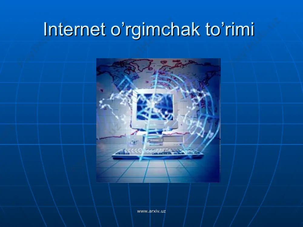internet tarmog’i va undan foydalanish - Page 3