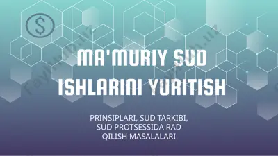 ma’muriy sud ishlarini yuritish — PPTX
