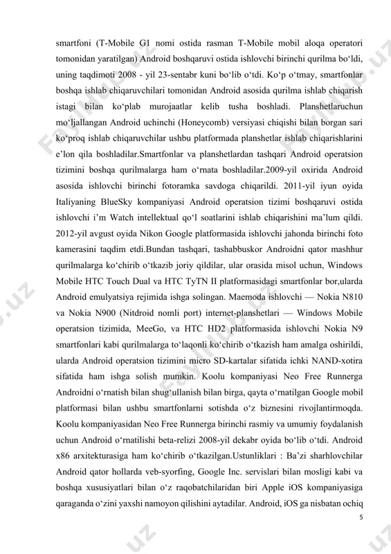 ish mumkin. koolu kompaniyasi neo free runnerga androidni o‘rnatish bilan shug‘ullanish bilan birga, qayta o‘rnatilgan google mobil platformasi bilan ushbu smartfonlarni sotishda o‘z biznesini rivojlantirmoqda. koolu kompaniyasidan neo free runnerga birinchi rasmiy va umumiy foydalanish uchun android o‘rnatilishi beta-relizi 2008-yil dekabr oyida bo‘lib o‘tdi. android x86 arxitekturasiga ham ko‘chirib o‘tkazilgan.ustunliklari : ba’zi sharhlovchilar android qator hollarda veb-syorfing, google inc. servislari bilan mosligi kabi va boshqa xususiyatlari bilan o‘z raqobatchilaridan biri apple ios kompaniyasiga qaraganda o‘zini yaxshi namoyon qilishini aytadilar. android, ios ga nisbatan ochiq platforma hisoblanadi, bu holat unda ko‘proq funksiyalarni amalga oshirishga imkon beradi. ios va windows phone 7 dan farqli ravishda, androidda fayllarni qabul qilish va uzatishga ham imkon beruvchi bluetooth oqimini to‘la amalga oshirish mavjud. ftp-serverini, tarmoqqa ulanish nuqtasi rejimi (pan xizmati) va bluetooth orqali guruhli birinchi darajali tarmoqni (gn xizmati) amalga oshirish mavjud. android-apparatlarida, odatda, usb va xotira kartalarini olmasdan turib boshqa uzatish usullari tezlik cheklanishlaridan …