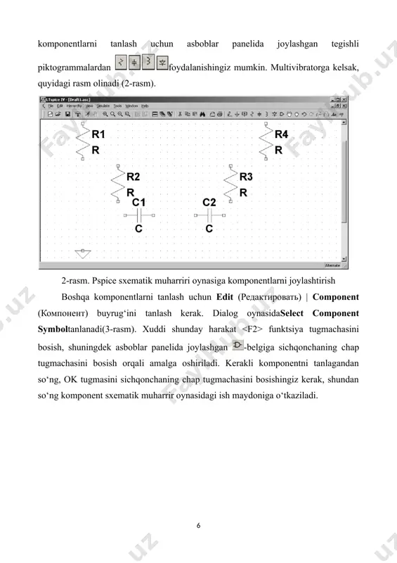 h kerak. dialog oynasidaselect component symboltanlanadi(3-rasm). xuddi shunday harakat funktsiya tugmachasini bosish, shuningdek asboblar panelida joylashgan -belgiga sichqonchaning chap tugmachasini bosish orqali amalga oshiriladi. kerakli komponentni tanlagandan so‘ng, ok tugmasini sichqonchaning chap tugmachasini bosishingiz kerak, shundan so‘ng komponent sxematik muharrir oynasidagi ish maydoniga o‘tkaziladi. 3-rasm. muloqot oynasidanselect component symbol komponentlarni tanlash 4-rasm. q1 va q2 tranzistorlarining kollektorlari orasidagi kuchlanish diagrammasi nazorat savollari 1. pspice dasturi interfeysi haqida ma’lumot bering? 2. dasturda kerakli komponentalarni qanday tanlanadi? 3. pspice dasturida electron sxemalarni tashkil qiling. 5 image6.png image7.png image8.png image9.png image1.png image2.png image3.png image4.png image5.png