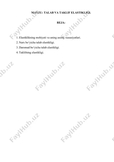 elastiklikning mohiyati va asosiy xususiyatlari — DOCX