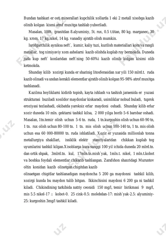kime xom ashesi buyicha 15ta kon kidirib topilgan. kidirib topilgan foydali kizilmalarning xozirgi darajasi va u bilan boglik xolda kimmat baxo, rangli va dodir metallar, barcha turdachi enilgi zaxiralari – neft` va gaz kondensati, tabliy gaz, kupgina mineral-xom ashe va kurilish materiallari xillarining goyat boy konlarini uzlashtirishrespublikaning kelajagiga ishanch bilan karash imkonini bermokda. xar yili respublika konlaridan taxminan 5,5 mlr. dollarlik mikdorda foydali kazilmalaralinmokda va ular eniga 6,0-7,0 mlr. dollarlik yangi zaxiralar kushimmokda. bir kator foydali kazilmalar, chukonchi, oltin, upan, mis, tabiiy gaz, vol`fram, kalshe tuzlari, fosforitlar, kaolinlar buyicha uzbekiston tasdiklanganzaxiralar va istikbolli rudalar jikatidan mdxdagina emas, balni butun duneda xam etakchi urinni egallaydi. masalan, oltin zaxiralari buyicha respublika duneda 4-urinda, uni kazib olish buyicha 4*urinda, mis zaxiralari buyicha 10-11 urinda, uran zaxirasi buyicha 7-8-urinda turadi. uzbekiston noeb enilgi – energetika resurslariga ega. kidirib topilgan gaz zaxiralari 2 trilion m3ga yakin, kumir – 2 mlr. tonnadan ortik. 160dan ortik neft` …