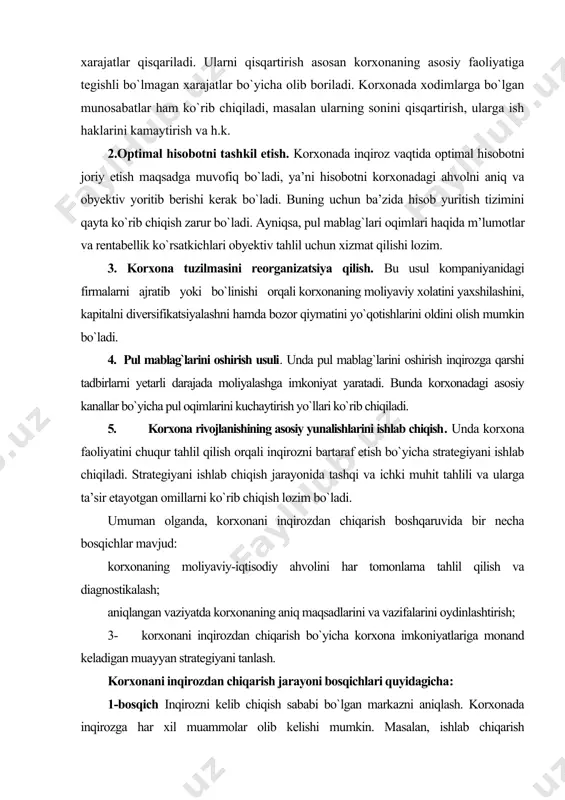 ing oshishi, debitor qarzdorligining oshishi, ishlab chiqarilgan mahsulotni sotish hajmlarni pasayishi va hokazo. korxonani inqirozga olib kelgan muammolar markazini izlab topish lozim. 2-bosqich - bu xodimlar bilan ishlashdir. har bir kompaniya inqiroz vaktida o`z xodimlari bilan munosabatlarini ko`rib chiqishi lozimdir. ko`pincha xodimlar shtat birliklarini qisqartirishga va maoshlarni passaytirishga yoki rag`batlantirish fondlarini qisqartirishga qaratilgan chora-tadbirlar ishlab chiqish talab etiladi. 3-bosqich - bu ishlab chiqarish xarajatlarini qisqaritirishdir. ishlab chiqarish xarajatlari korxonada ishlab chiqarilayotgan mahsulot sifatiga ta’sir etmasligi lozim, chunki bu holat uning sotilish hajmini kamayishiga olib kelishi mumkin. xarajatlarni qisqartirish asosan, ishlab chiqarishdan tashqari xarajatlar, assortimentni tanlash, ish xaqini kamaytirish, ilmiy izlanishlarni kamaytirish, arzon xom ashyo qidirish, xo`jalik xarajatlarini kamaytirish orqali amalga oshiriladi. 4-bosqich. sotishni rag`batlantirish, masalan korxona faoliyatiga karab sotish hajmlarini oshirish turli yo`llari mavjud. masalan, har xil chegirmalar va aksiyalar orqali sotish hajmlarini oshirish mumkin. 5-bosqich - pul oqimlarini optimallashtirish. bu korxona tomonidan turli tadbirlarni o`tkazish bo`yicha amalga oshiriladi. masalan, …