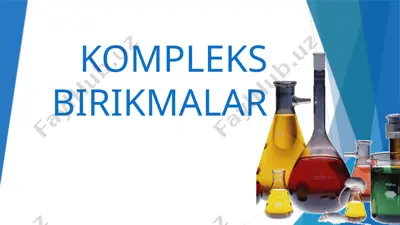 kompleks birikmalar — PPTX