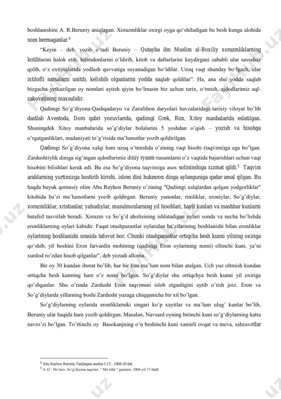 daryolari havzalaridagi tarixiy viloyat bo’lib dastlab avestoda, doro qabri yozuvlarida, qadimgi grek, rim, xitoy manbalarida eslatilgan. shuningdek xitoy manbalarida so’g’diylar bolalarini 5 yoshdan o’qish – yozish va hisobga o’rgatganliklari, madaniyati to’g’risida ma’lumotlar yozib qoldirilgan. qadimgi so’g’diyona xalqi ham uzoq o’tmishda o’zining vaqt hisobi (taqvimi)ga ega bo’lgan. zardushtiylik diniga sig’ingan ajdodlarimiz diniy ryasm-rusumlarni o’z vaqtida bajarishlari uchun vaqt hisobini bilishlari kerak edi. bu esa so’g’diyona taqvimiga asos solininshiga xizmat qildi.5 taqvim arablarning yurtimizga bostirib kirishi, islom dini hukmron dinga aylanguniga qadar amal qilgan. bu haqda buyuk qomusiy olim abu rayhon beruniy o’zining "qadimgi xalqlardan qolgan yodgorliklar" kitobida ba’zi ma’lumotlarni yozib qoldirgan. beruniy yunonlar, rimliklar, eroniylar, so’g’diylar, xorazmliklar, xristianlar, yahudiylar, musulmonlarning yil hisoblari, hayit kunlari va mashhur kunlarni batafsil tasvirlab beradi. xorazm va so’g’d aholisining ishlatadigan oylari sonda va necha bo’lishda eronliklarning oylari kabidir. faqat otashparastlar oylaridan ba’zilarining boshlanishi bilan eronliklar oylarining boshlanishi orasida tafovut bor. chunki otashparastlar ortiqcha besh kunni yilning …
