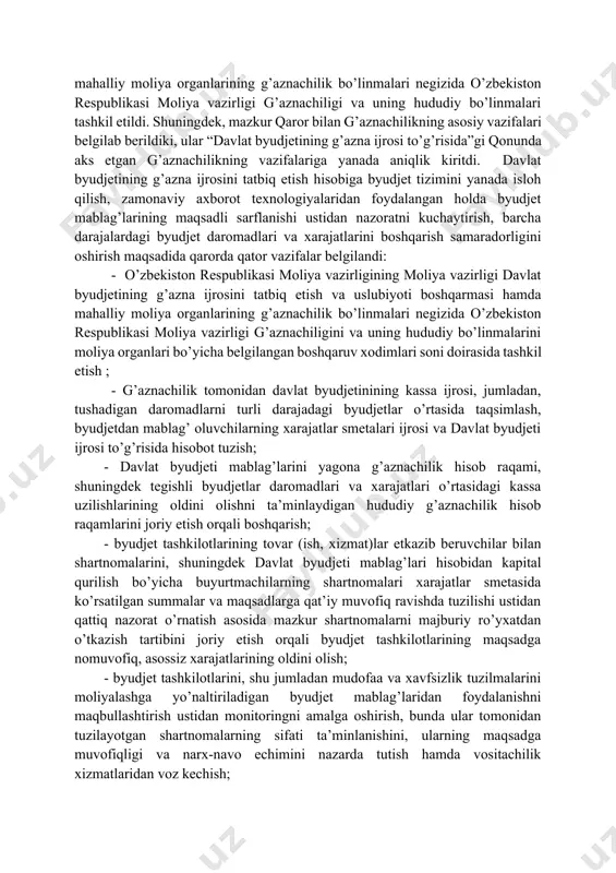 diqlangan va o’zbekiston respublikasi adliya vazirligi tomonidan 1475-raqam (21.05.2005) bilan ro’yxatga olingan “moliya organlarida byudjetdan mablag’ oluvchilar bilan tovar (ishlar, xizmatlar) etkazib beruvchilar o’rtasidagi shartnomalarni ro’yxatdan o’tkazish va ularning xarajatlari to’lovini nazorat qilish tartibi haqida vaqtinchalik nizom” qabul qilindi. ushbu nizom tajriba tariqasida samarqand viloyatida, shu jumladan respublika byudjetidan moliyalashtiriladigan ayrim byudjet tashkilotlarida byudjetdan mablag’ oluvchilar bilan mol etkazib beruvchilar o’rtasidagi shartnomalarni tegishli moliya organlarida ro’yxatdan o’tkazish va byudjet mablag’larini ularning xarajatlarini to’lashga o’tkazish ustidan nazorat qilish tartibini belgilab berdi. bu borada qabul qilingan keyingi me’yoriy-huquqiy hujjat - o’zbekiston respublikasi adliya vazirligi tomonidan 1599-raqam (24.07.2006) bilan ro’yxatga olingan o’zbekiston respublikasi moliya vazirligi (61-son, 12.07.2006) va o’zbekiston respublikasi markaziy banki boshqaruvining (279-son, 12.07.2006) qo’shma qarori bilan qabul qilingan “samarqand viloyati mahalliy byudjetining g’azna ijrosi hisobi to’g’risidagi vaqtinchalik qoidalar” bo’lib, mazkur vaqtinchalik qoidalar tajriba tariqasida samarqand viloyati mahalliy byudjeti g’azna ijrosi hisobini amalga oshirish tartibini belgilab berdi. davlat byudjetining g’azna ijrosini tadbiq …