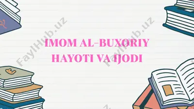 imom al-buxoriy hayoti va ijodi — PDF