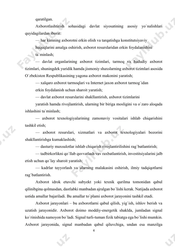 a oshirish, axborot resurslaridan erkin foydalanishini ta`minlash; — davlat organlarining axborot tizimlari, tarmoq va hududiy axborot tizimlari, shuningdek yuridik hamda jismoniy shaxslarning axborot tizimlari asosida o`zbekiston respublikasining yagona axborot makonini yaratish; — xalqaro axborot tarmoqlari va internet jaxon axborot tarmog`idan erkin foydalanish uchun sharoit yaratish; — davlat axborot resurslarini shakllantirish, axborot tizimlarini yaratish hamda rivojlantirish, ularning bir biriga mosligini va o`zaro aloqada ishlashini ta`minlash; — axborot texnologiyalarining zamonaviy vositalari ishlab chiqarishini tashkil etish; — axborot resurslari, xizmatlari va axborot texnologiyalari bozorini shakllantirishga kumaklashish; — dasturiy maxsulotlar ishlab chiqarish rivojlantirilishini rag`batlantirish; — tadbirkorlikni qo`llab quvvatlash vav raxbatlantirish, investitsiyalarini jalb etish uchun qo`lay sharoit yaratish; — kadrlar tayyorlash va ularning malakasini oshirish, ilmiy tadqiqotlarni rag`batlantirish. axborot idrok etuvchi subyekt yoki texnik qurilma tomonidan qabul qilinibgina qolmasdan, dastlabki manbadan ajralgan bo`lishi kerak. natijada axborot ustida amallar bajariladi. bu amallar to`plami axborot jarayonini tashkil etadi. axborot jarayonlari – bu axborotlarni qabul qilish, yig`ish, ishlov …
