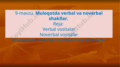 muloqotda verbal va noverbal shakllar — PPTX
