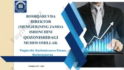 boshqaruvda direktor (menejer)ning jamoa ishonchini qozonishidagi muhim omillar — PPT