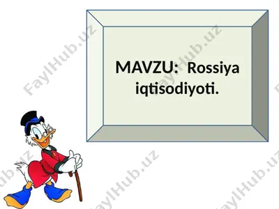 rossiya iqtisodiyoti — PPTX