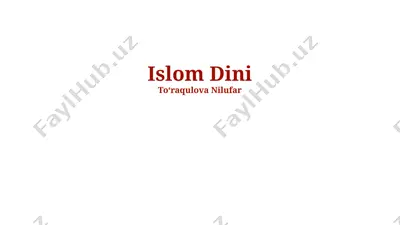 islom dini — PPTX