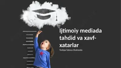 ijtimoiy mediada tahdid va xavf-xatarlar — PPTX