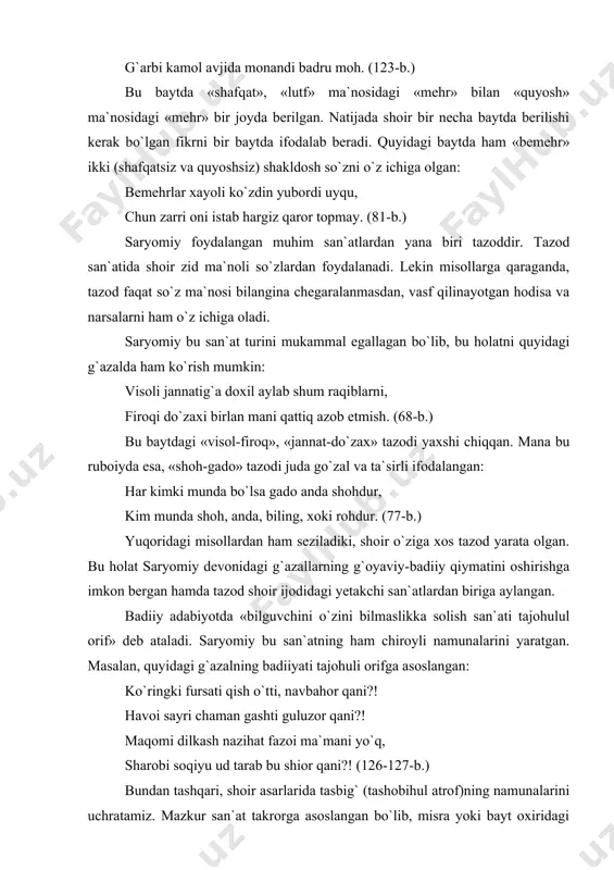 qani?! maqomi dilkash nazihat fazoi ma`mani yo`q, sharobi soqiyu ud tarab bu shior qani?! (126-127-b.) bundan tashqari, shoir asarlarida tasbig` (tashobihul atrof)ning namunalarini uchratamiz. mazkur san`at takrorga asoslangan bo`lib, misra yoki bayt oxiridagi so`z yoki so`zlar birikmasi keyingi baytning boshida takrorlanib, misra yo baytlarning o`zaro aloqasini, izchilligini zanjir halqalaridek bir-biriga bog`laydi. quyidagi baytlarga diqqat qiling: ey ko`ngil, hijroni yor dilrabodin nola qil, shomi furqatda mani qilg`an adodin nola qil. nola qil, ey ne saripoi lab har bandadin, qayda ko`rsang holi mandek benavodin nola qil. yoki: ko`rdum yuzini durida oliyjanob xat, gardanida o`yla hola chekib moxitob xat. xatini fikri mahva qilibdur savodi dil, g`am shomi chekti, sha`sha`adin oftob xat. ushbu misollardan ham ko`rinadiki, tasbig` san`ati shoirning so`z ustidagi uzoq, davomli izlanishlari, ixtirochiligi, birdan-bir munosib, yorqin va mavzun so`z qidirib topishi natijasi, mehnat va mahorat samarasi sifatida yaratilgan. shuning uchun ham shoir yaratgan bu tasviriy usulda har bir so`z shoirona his etiladi. …