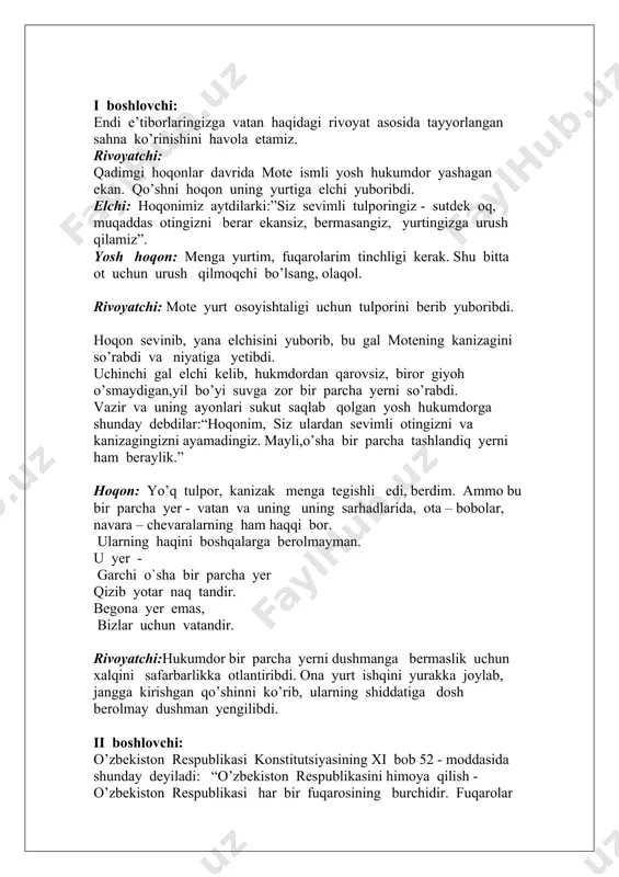 erni so’rabdi. vazir va uning ayonlari sukut saqlab qolgan yosh hukumdorga shunday debdilar:“hoqonim, siz ulardan sevimli otingizni va kanizagingizni ayamadingiz. mayli,o’sha bir parcha tashlandiq yerni ham beraylik.” hoqon: yo’q tulpor, kanizak menga tegishli edi, berdim. ammo bu bir parcha yer - vatan va uning uning sarhadlarida, ota – bobolar, navara – chevaralarning ham haqqi bor. ularning haqini boshqalarga berolmayman. u yer - garchi o`sha bir parcha yer qizib yotar naq tandir. begona yer emas, bizlar uchun vatandir. rivoyatchi:hukumdor bir parcha yerni dushmanga bermaslik uchun xalqini safarbarlikka otlantiribdi. ona yurt ishqini yurakka joylab, jangga kirishgan qo’shinni ko’rib, ularning shiddatiga dosh berolmay dushman yengilibdi. ii boshlovchi: o’zbekiston respublikasi konstitutsiyasining xi bob 52 - moddasida shunday deyiladi: “o’zbekiston respublikasini himoya qilish - o’zbekiston respublikasi har bir fuqarosining burchidir. fuqarolar qonunda belgilangan tartibda harbiy yoki muqobil xizmatni o’tashga majburdir. ” (askarlikka kuzatish marosimi ko’rsatiladi). i boshlovchi: endigi tabrik so’zini yaqindagina harbiy xizmatni o’tab qaytgan …