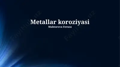 metallar koroziyasi — PPTX